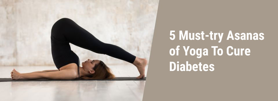 Yoga To Cure Diabetes